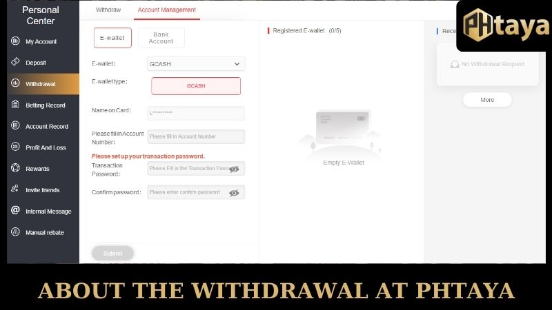 About the withdrawal at PHTAYA