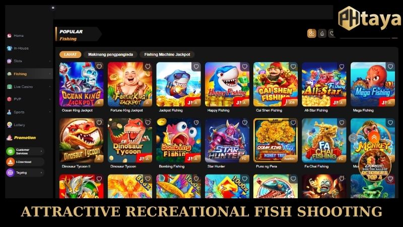 PHtaya🎖️Transparent betting platform, strong reputation 22 Attractive recreational Phtaya fish shooting