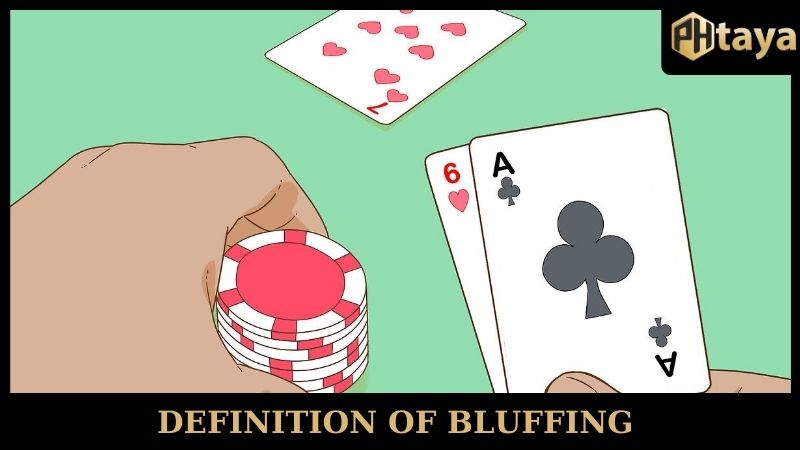 Definition of bluffing