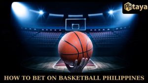 How To Bet On Basketball Philippines - Tips For Bettors 2025